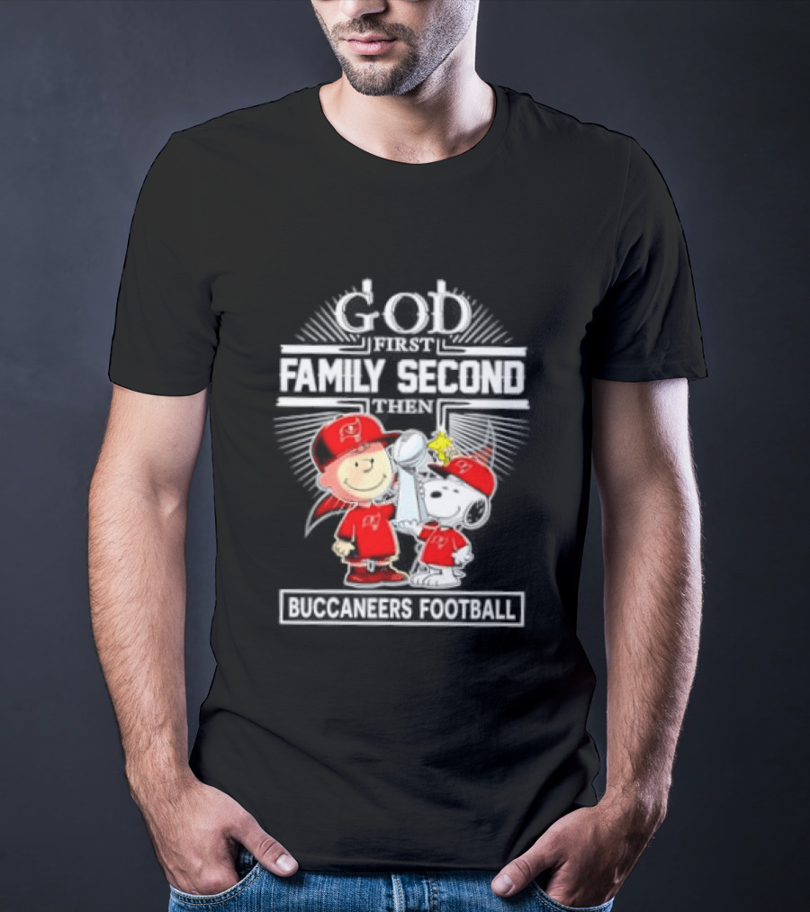 Snoopy God First Family Second Then Buccaneers Football Fan Gear T-Shirt