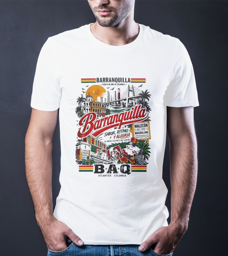 Barranquilla Colombia BAQ Sabor Ritmo Alegria Malecon Atlantico Explora T-Shirt