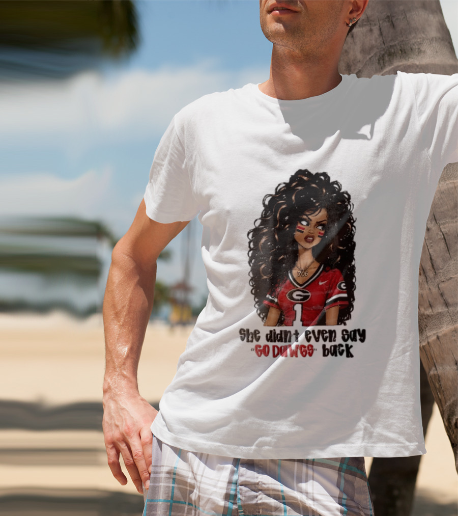 Georgia Bulldogs She Didn't Even Say Go Dawgs Cartoon Woman Curly Hair Red Jersey 706 T-Shirt