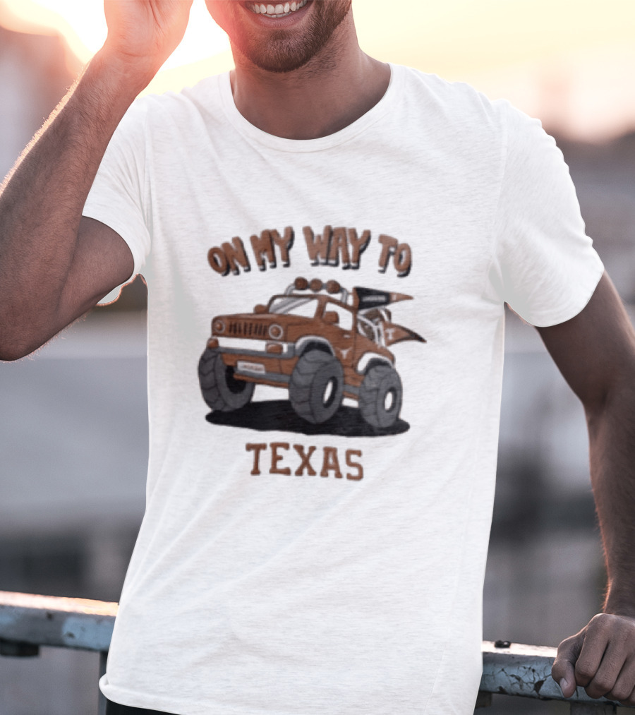 On My Way To Texas Monster Truck Longhorns T-Shirt