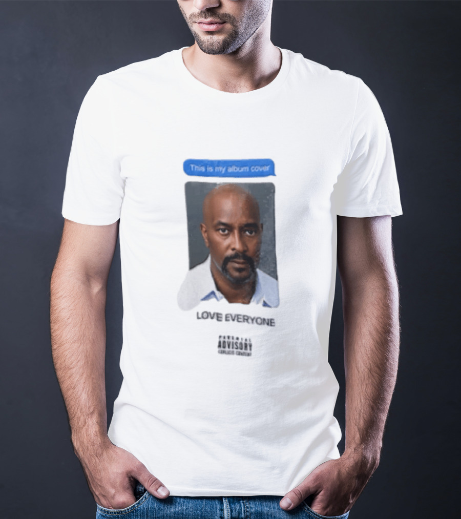 This Is My Album Cover Love Everyone Parental Advisory Explicit Content T-Shirt