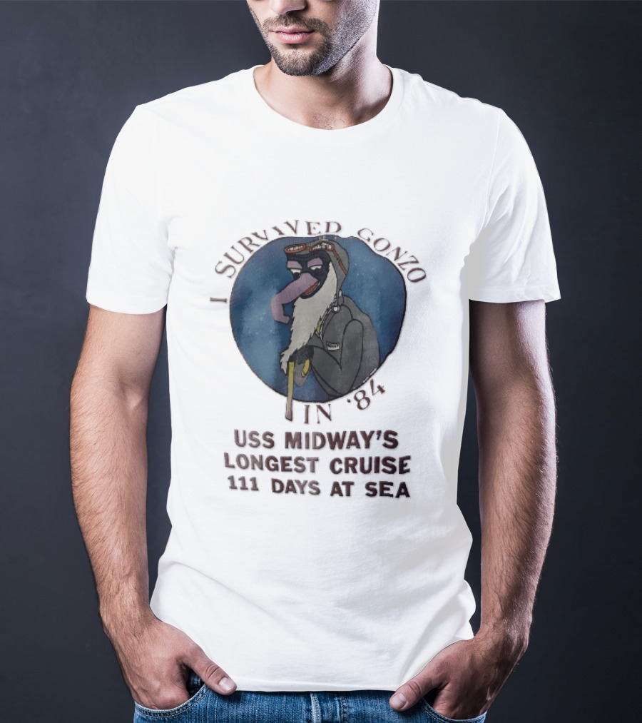 USS Midway I Survived Gonzo 1984 Longest Cruise 111 Days At Sea T-Shirt