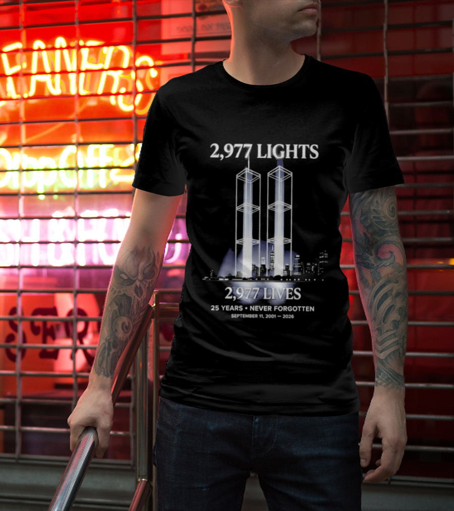 2,977 Lights 9/11 Memorial 25 Years Never Forgotten T-Shirt