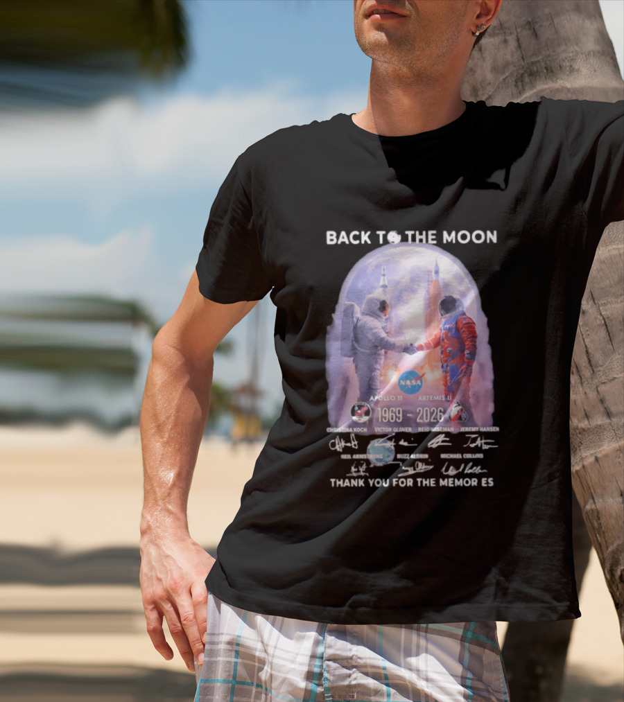 Back To The Moon Apollo 11 Artemis II 1969 2026 NASA Thank You For The Memories T-Shirt