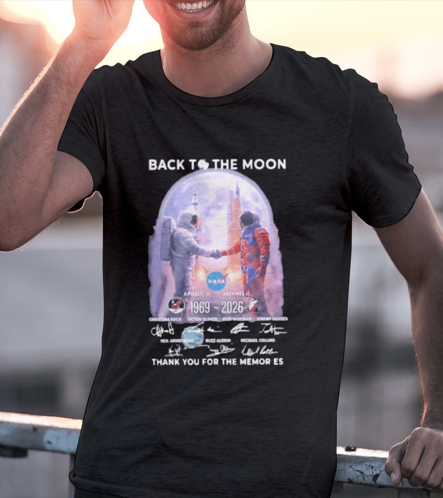 Back To The Moon Apollo 11 Artemis II 1969 2026 NASA Thank You For The Memories T-Shirt