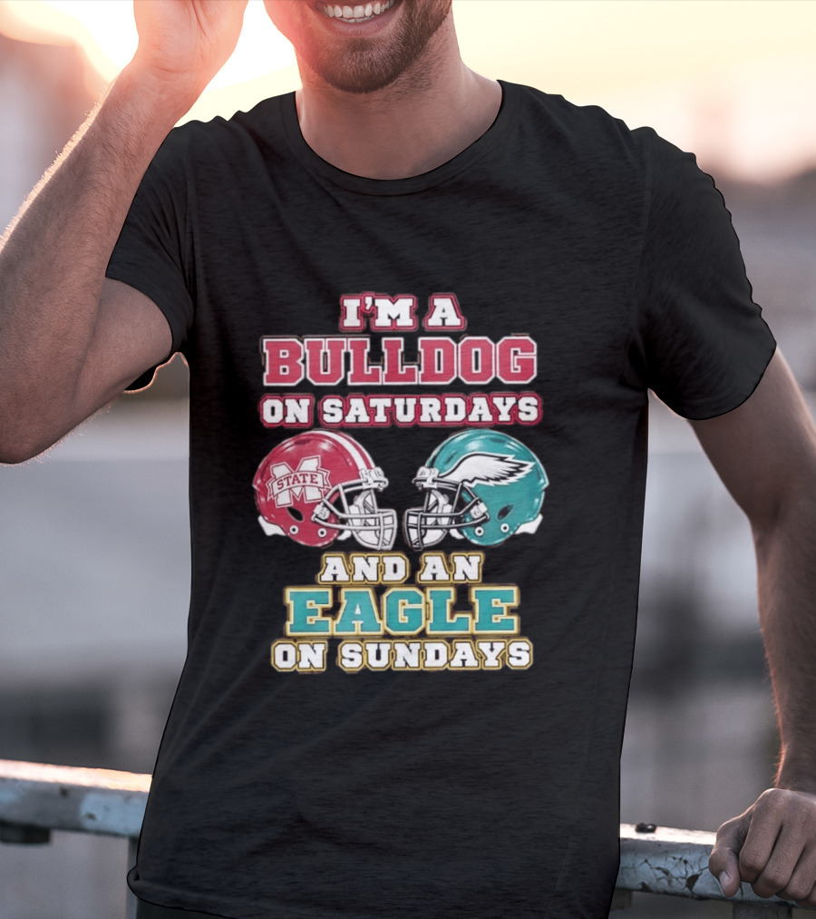 Mississippi State Bulldogs And Philadelphia Eagles Football Fan Saturdays And Sundays T-Shirt