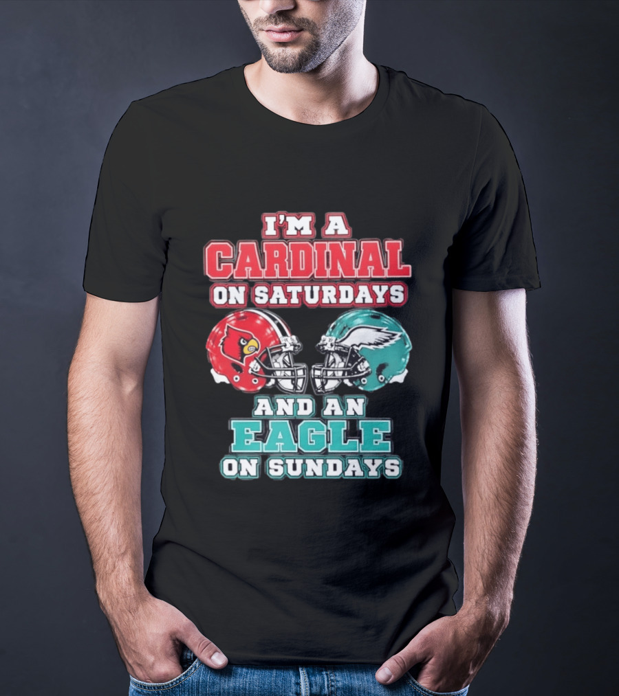 I'm A Cardinal On Saturdays And An Eagle On Sundays Football Helmets T-Shirt