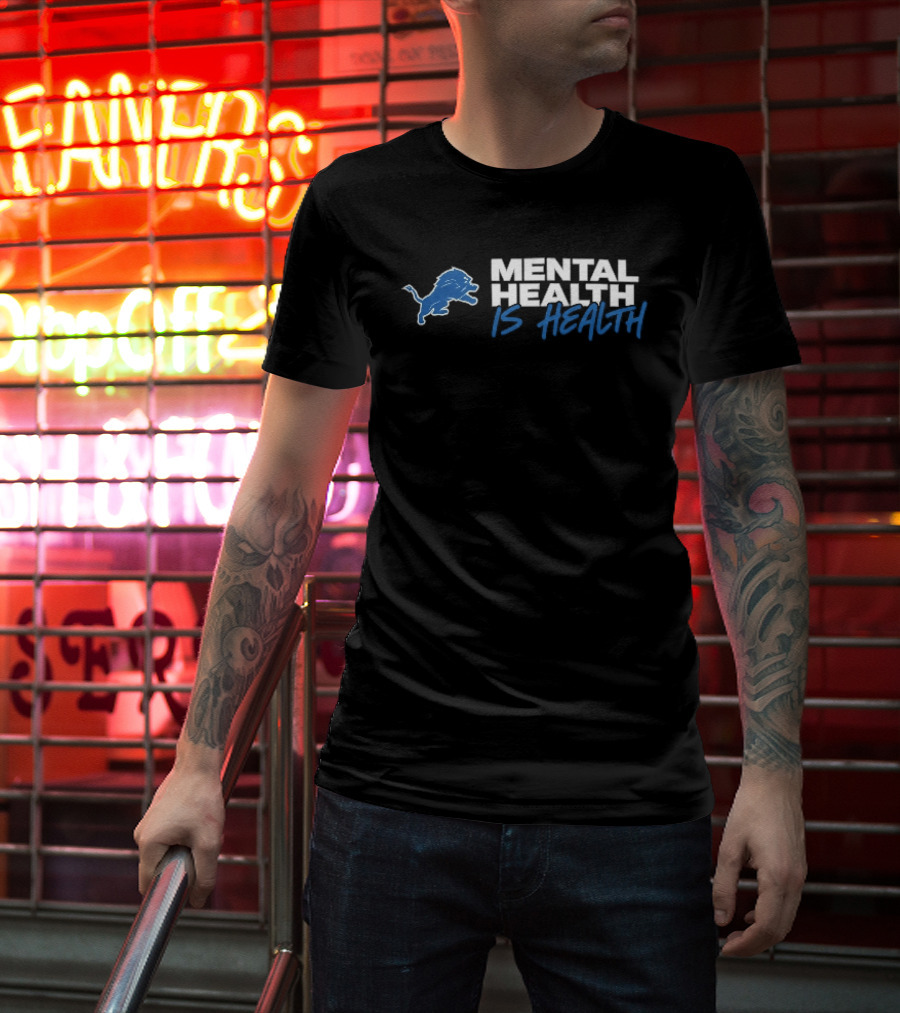 Detroit Lions Mental Health Is Health Blue Lion T-Shirt