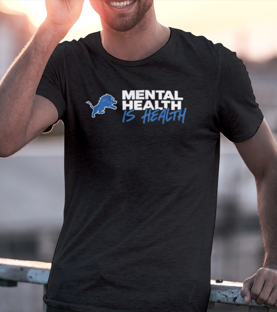 Detroit Lions Mental Health Is Health Blue Lion T-Shirt