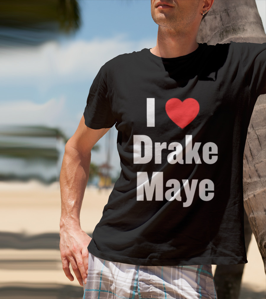 I Love Drake Maye T-Shirt