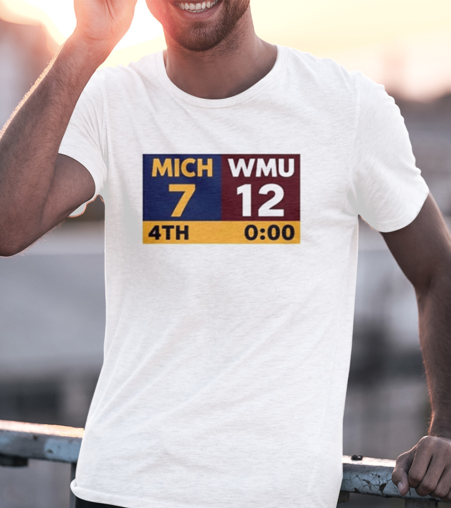 Nice Dave Portnoy Wearing MICH 7 WMU 12 4th 0:00 Michigan Miracle Comeback T-Shirt