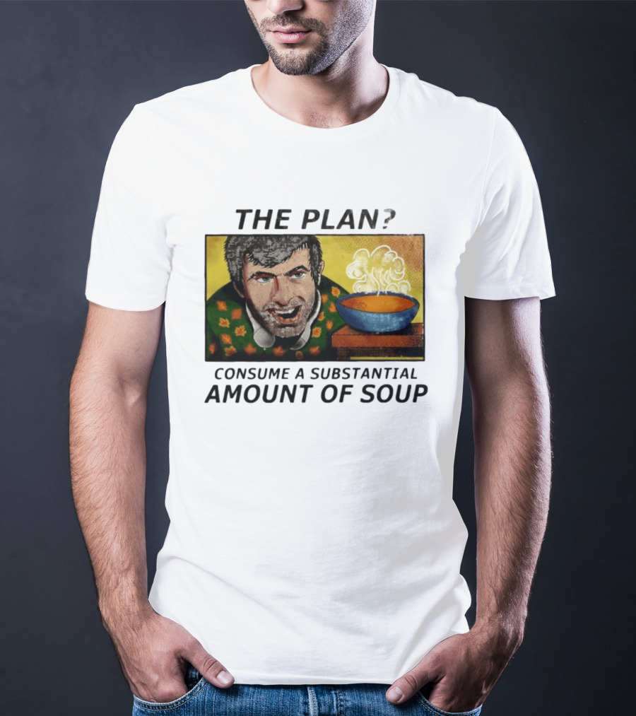 The Plan Consume A Substantial Amount Of Soup Retro Style Comic T-Shirt
