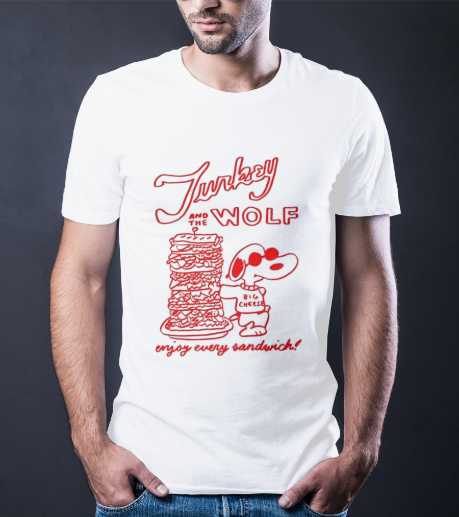 Turkey And The Wolf Big Cheese Enjoy Every Sandwich Stacked Cartoon Concept T-Shirt