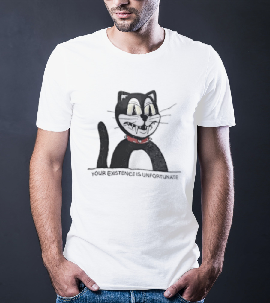 Your Existence Is Unfortunate Cat With Dark Whiskers And Red Collar T-Shirt