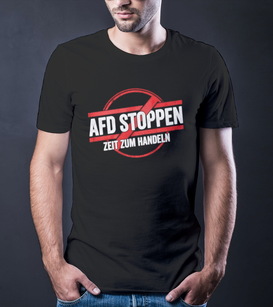 AfD Stoppen Zeit Zum Handeln Anti AfD Protest Symbol Red Circle Cross T-Shirt