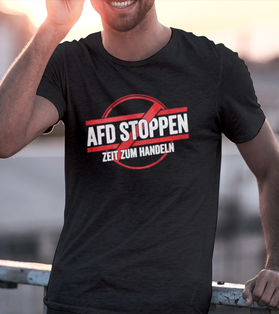 AfD Stoppen Zeit Zum Handeln Anti AfD Protest Symbol Red Circle Cross T-Shirt