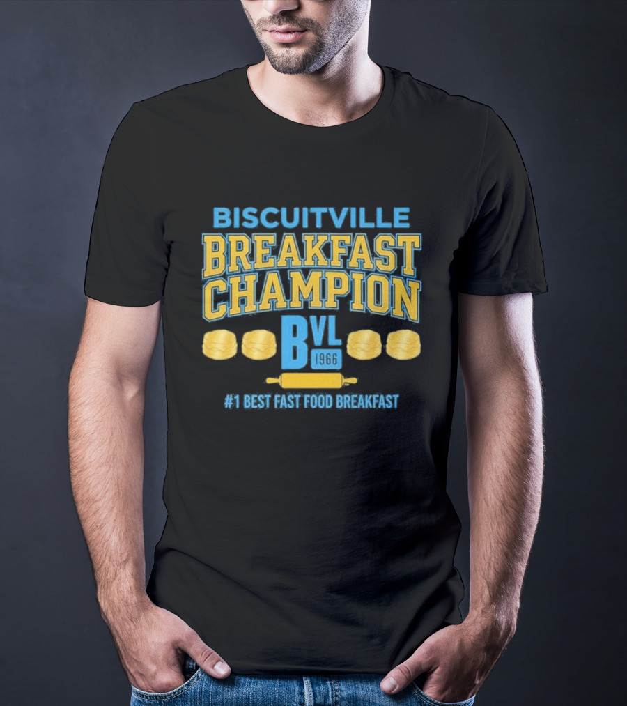 Biscuitville Breakfast Champion Best Fast Food Breakfast T-Shirt