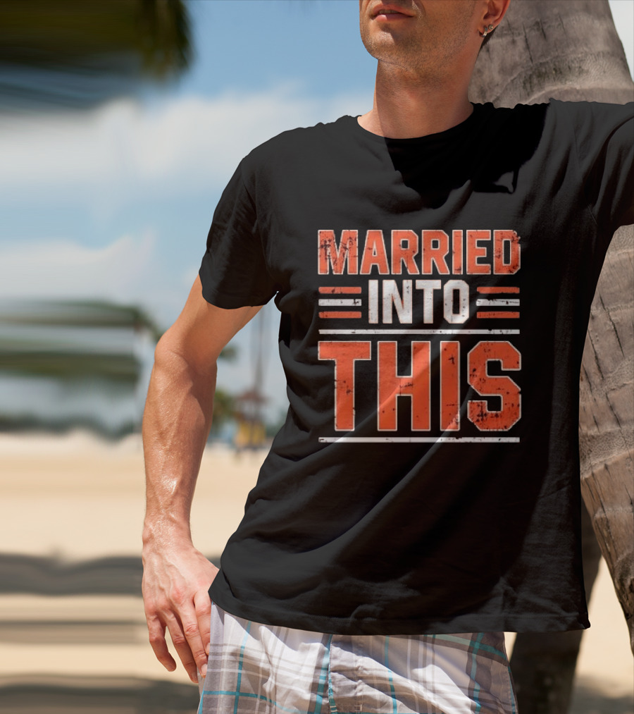 Married Into This Sport Fan T-Shirt