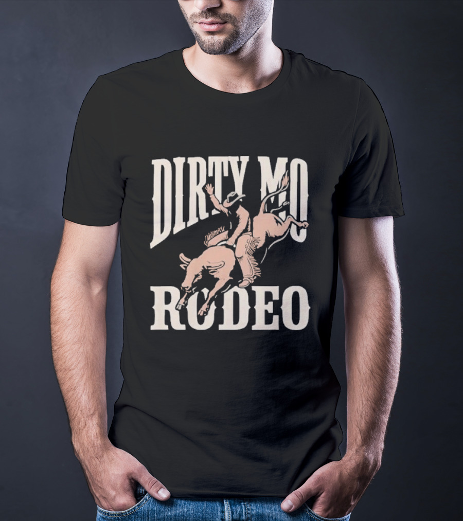 Dirty Mo Rodeo Cowboy Riding Bronco T-Shirt