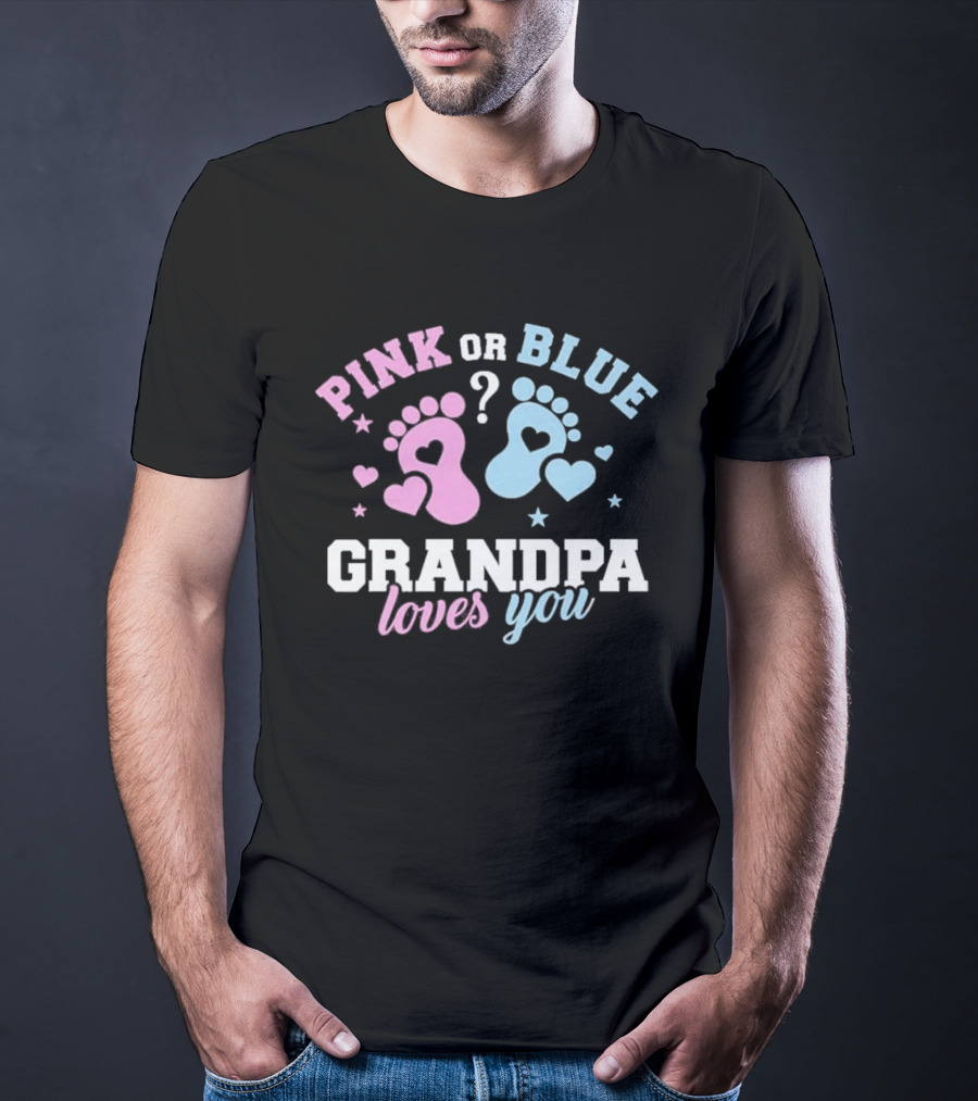 Pink Or Blue Grandpa Loves You Heart Footprints Gender Reveal T-Shirt