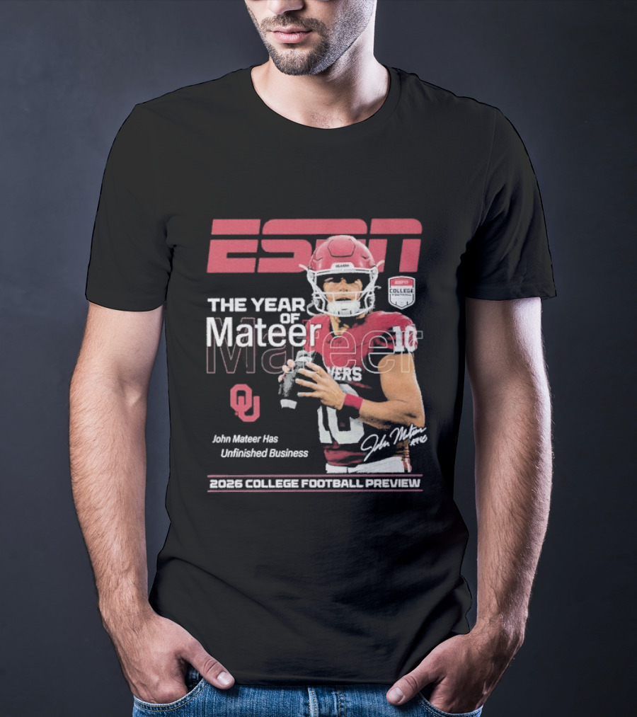 ESPN The Year Of Mateer 2026 College Football Preview John Mateer Has Unfinished Business T-Shirt