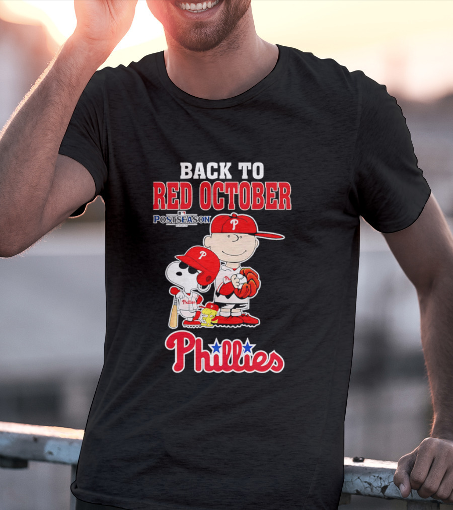 Snoopy Back To Red October Postseason Philadelphia Phillies MLB Playoffs Fan Gear T-Shirt