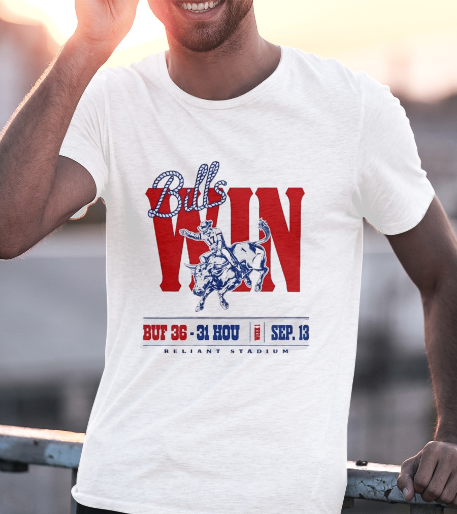 Bills Win Buffalo Vs Houston Cowboy Rodeo Reliant Stadium Sep 13 T-Shirt