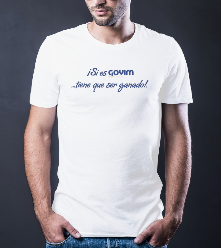 PS Il Est Goyim Faire Que Son Grand T-Shirt