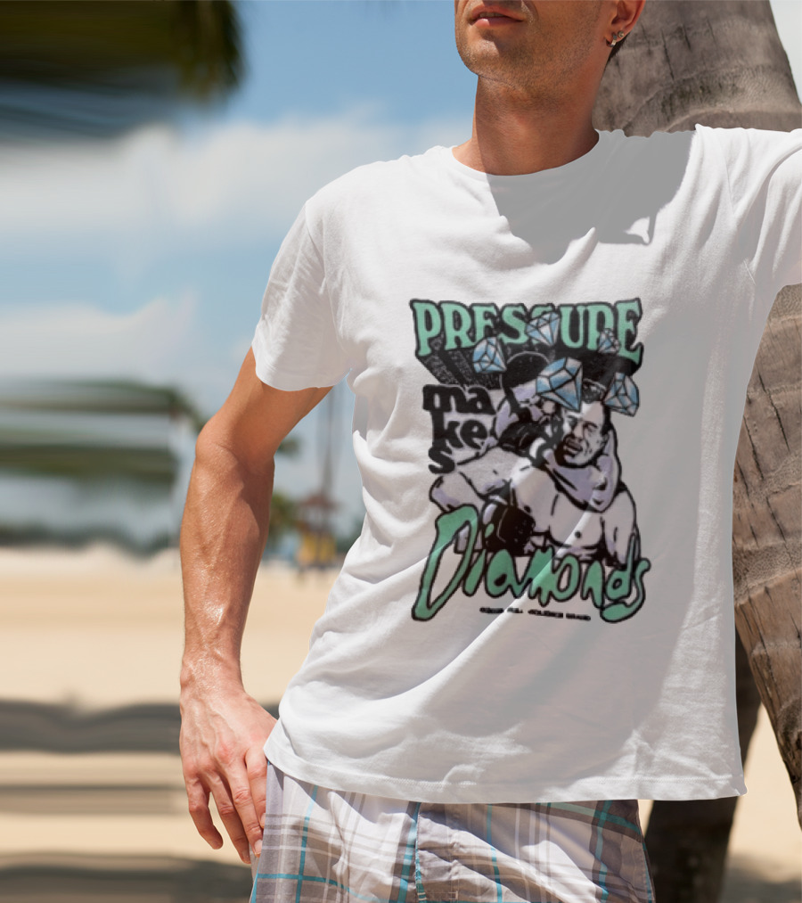 Pressure Makes Diamonds MMA Fighter Combat Sport T-Shirt