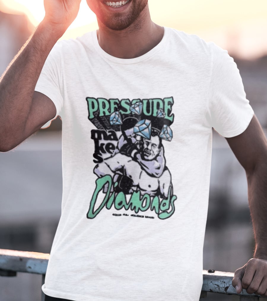 Pressure Makes Diamonds MMA Fighter Combat Sport T-Shirt