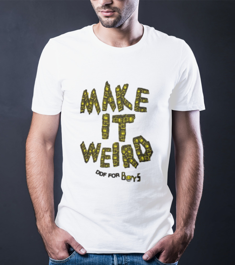 Make It Weird DEF For Boys T-Shirt