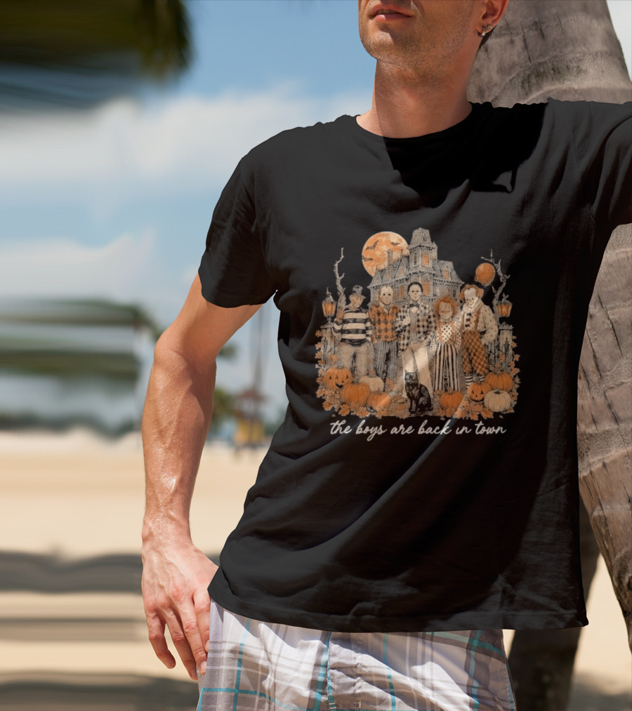 Halloween Horror Characters The Boys Are Back In Town Haunted House Pumpkin Patch T-Shirt