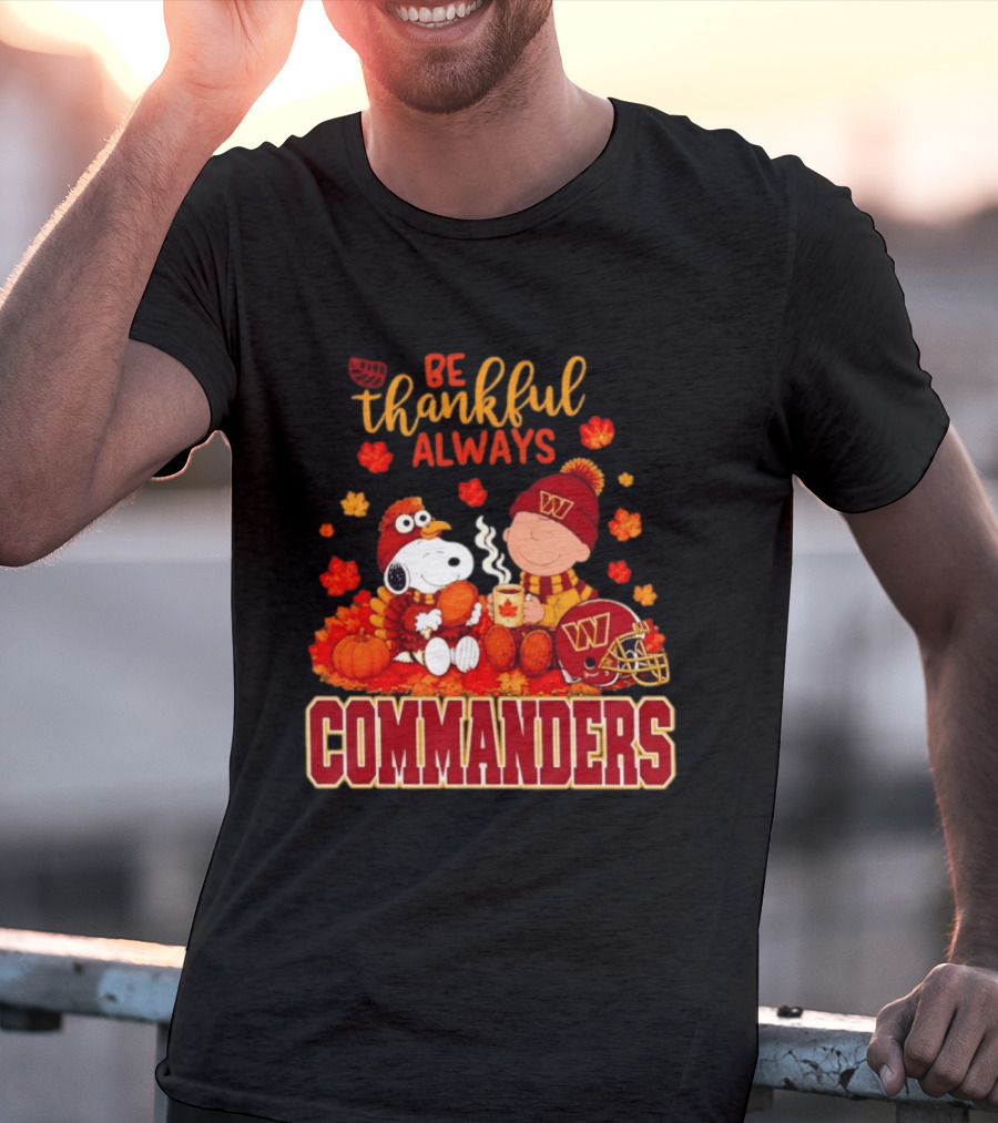 Be Thankful Always Snoopy And Charlie Brown With Commanders Autumn Leaves T-Shirt