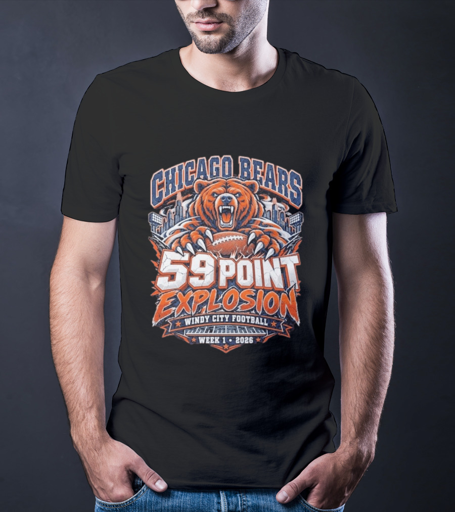 Chicago Bears 59 Point Explosion Windy City Football Week 1 2026 T-Shirt