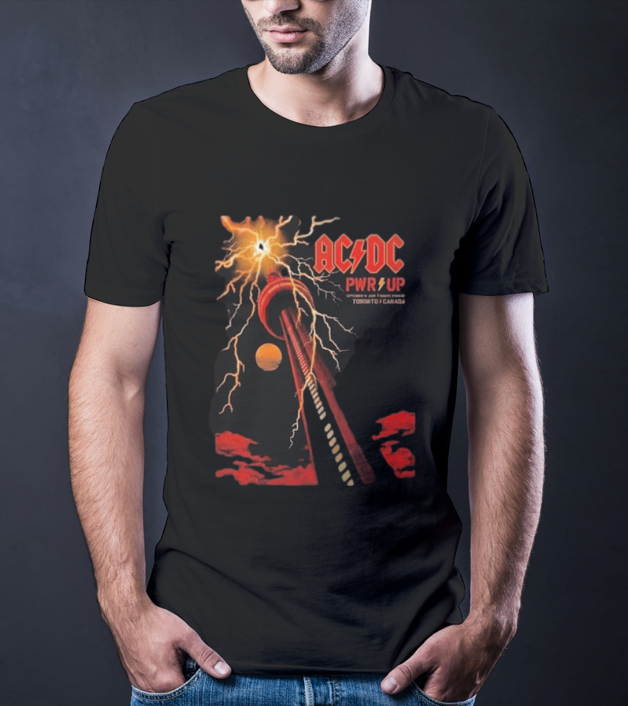 ACDC PWR UP Tour Toronto Canada Event September 16 2026 Rogers Stadium Thunderstruck CN Tower T-Shirt