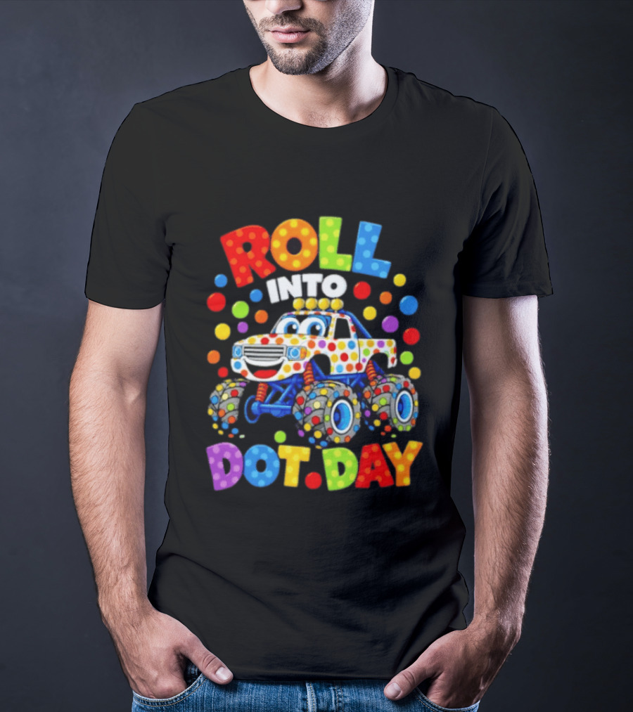 Roll Into Dot Day Colorful Polka Dot Car Fun T-Shirt