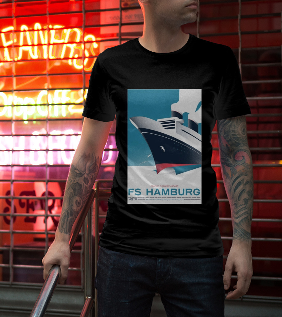 FS Hamburg Graphic Elegance Aboard Travel Maritime T-Shirt