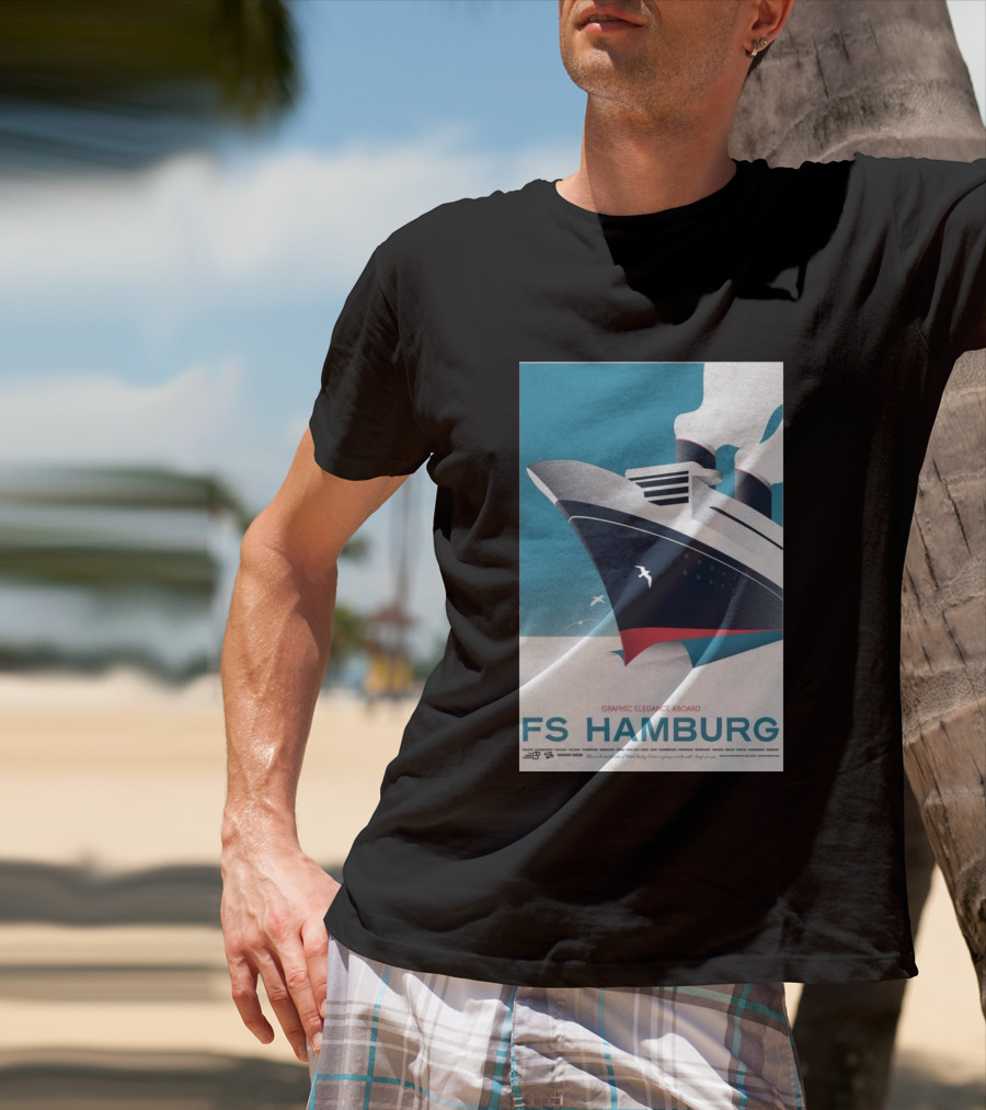 FS Hamburg Graphic Elegance Aboard Travel Maritime T-Shirt