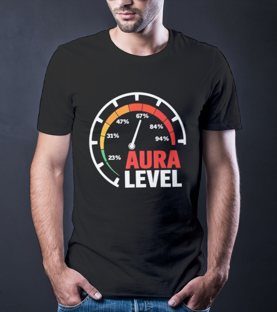 Aura Level Percentage Gauge 23% 31% 67% 84% 94% T-Shirt
