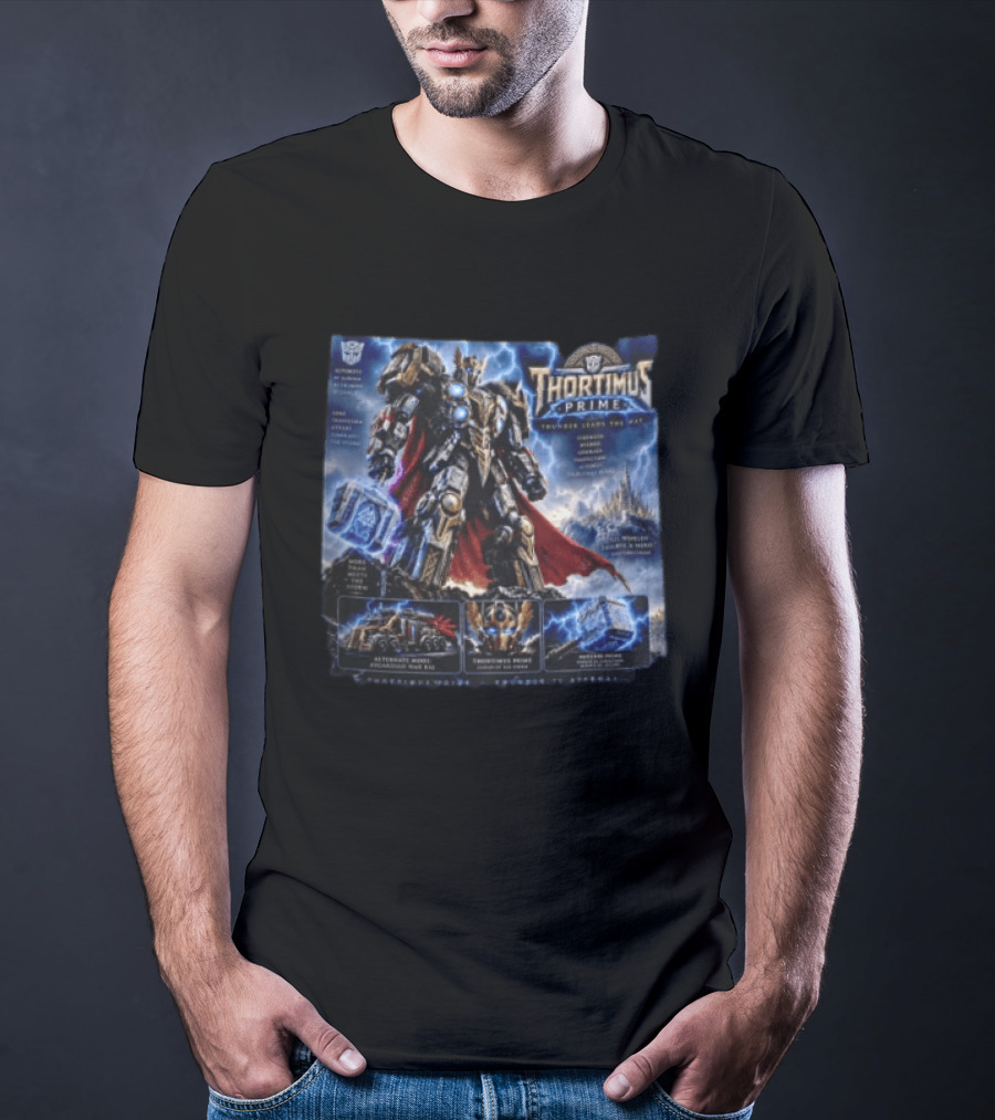 Thortimus Prime Thunder Ceases The War Autobots Hybrid Robot Thor With Hammer Movie T-Shirt