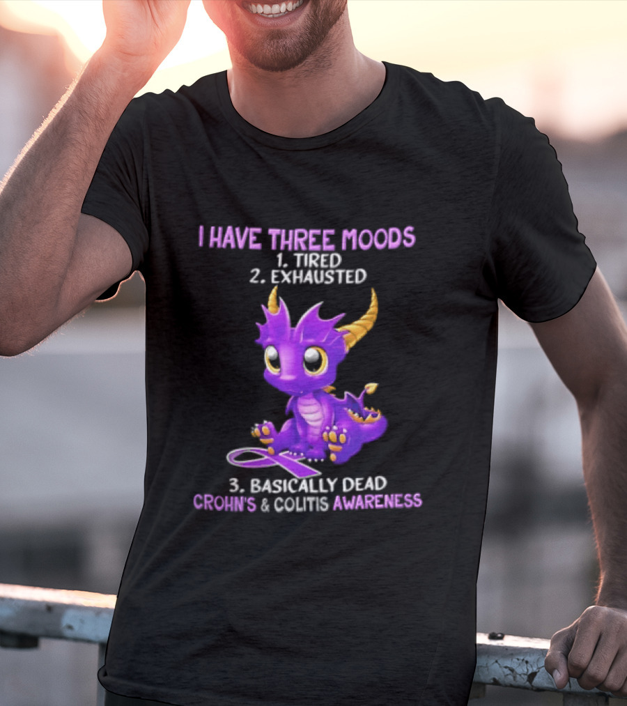 I Have Three Moods Tired Exhausted Basically Dead Crohns Colitis Awareness Purple Dragon Cartoon T-Shirt