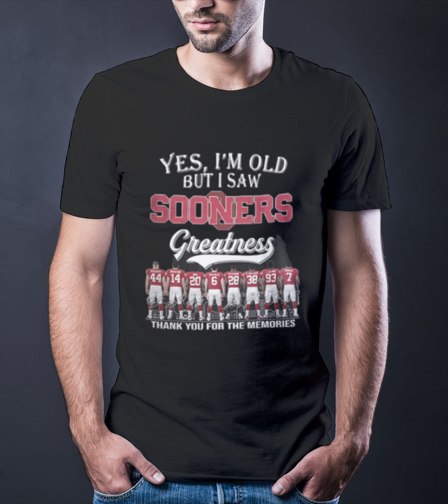 Yes I'm Old But I Saw Sooners Greatness Thank You For The Memories Players Back View T-Shirt