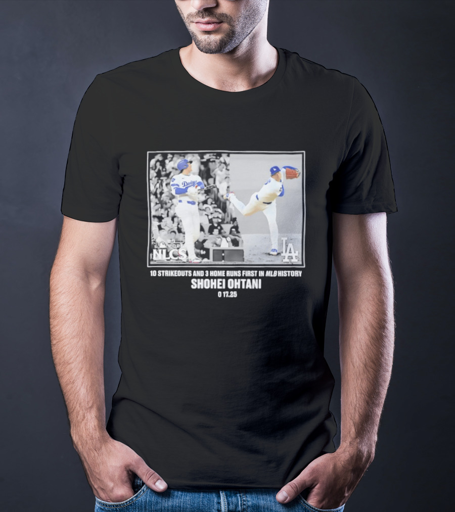 Shohei Ohtani Los Angeles Dodgers 2025 NLCS 10 Strikeouts 3 Home Runs MLB History T-Shirt