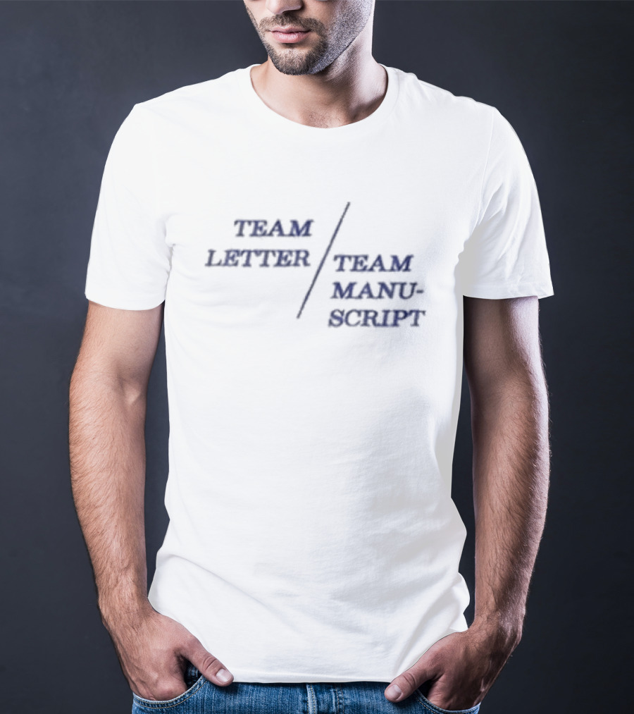 Anne Hathaway Team Letter Team Manuscript Team Letter Team Manuscript T-Shirt