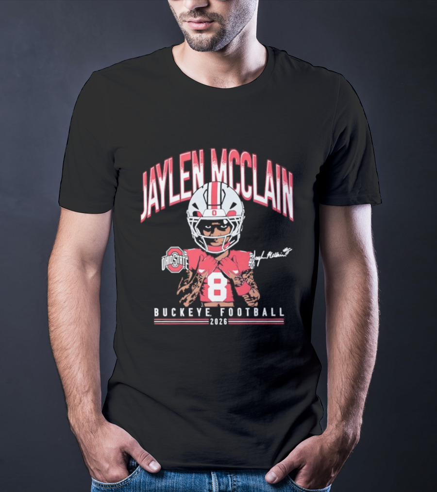 Jaylen McClain No 8 Buckeye Football 2026 Ohio State Exclusive T-Shirt
