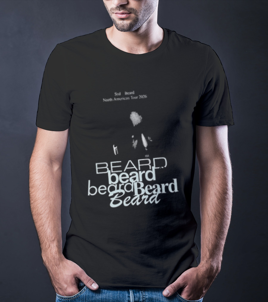 Syd Of The Internet Beard Tour 2026 North America November 7 Vancouver December 16 Los Angeles T-Shirt
