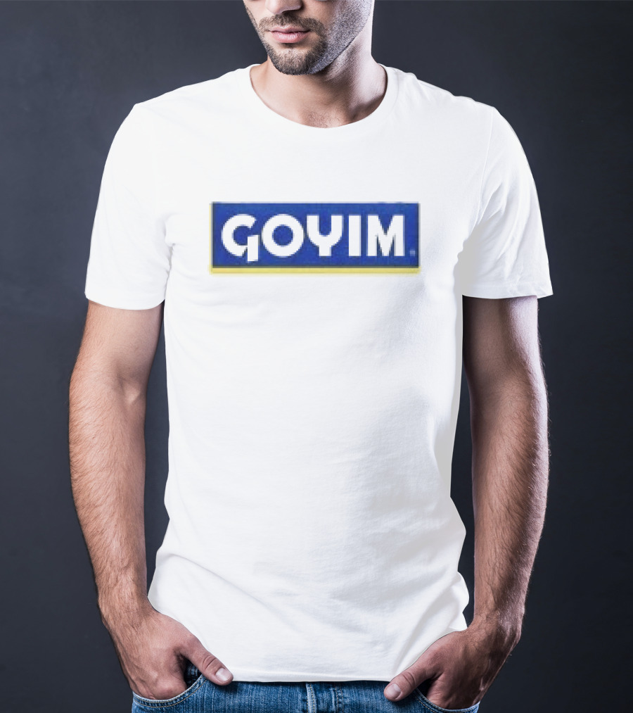 Hydeforce Goyim Text In Bold Font With Blue T-Shirt