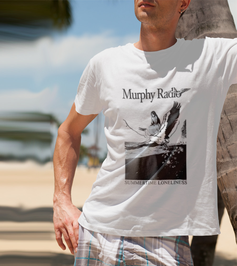 Murphy Radio Summertime Loneliness Woman On Flying Crane At Shore Line T-Shirt