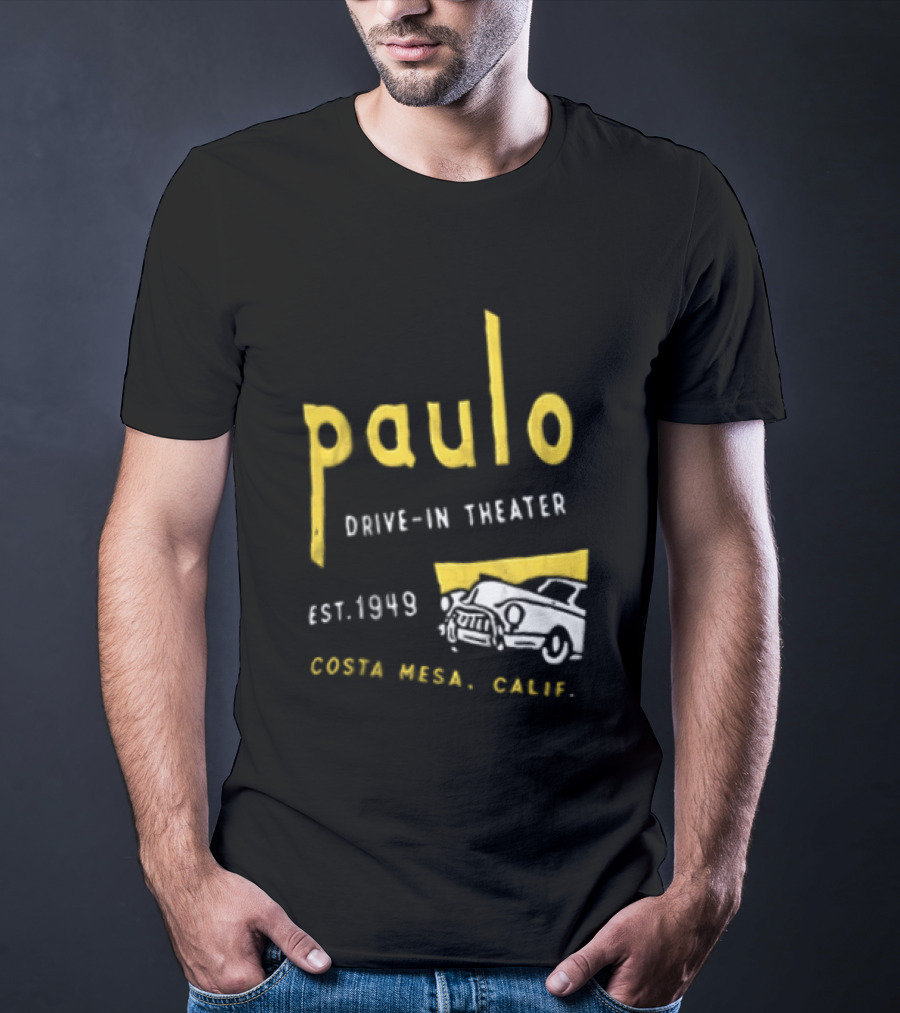 Paulo Drive In Theater Est 1949 Costa Mesa Calif Retro Car T-Shirt