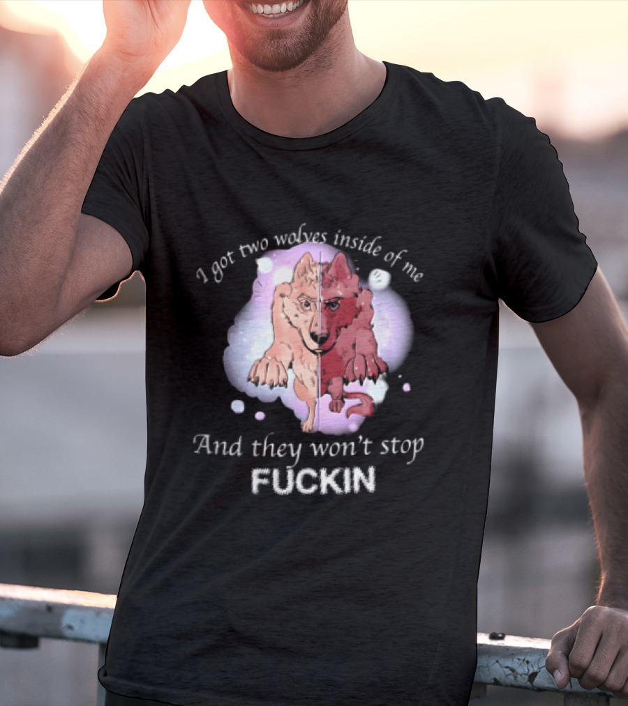 I Got Two Wolves Inside Of Me And They Wont Stop Fuckin Cartoon Split Wolf Pastel Cloud Funny Humor T-Shirt